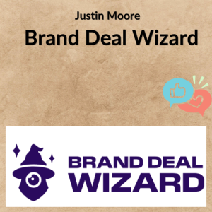 Justin Moore – Brand Deal Wizard