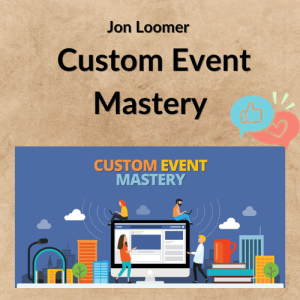 Jon Loomer – Custom Event Mastery
