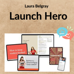 Laura Belgray – Launch Hero