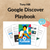 Tony Hill – Google Discover Playbook 2 Noi dung doan van ban cua ban 3 3 4
