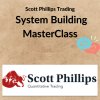 Scott Phillips Trading – System Building MasterClass 3 Noi dung doan van ban cua ban 3 4 5
