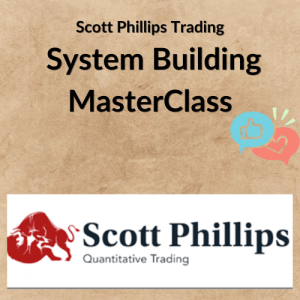 Scott Phillips Trading – System Building MasterClass