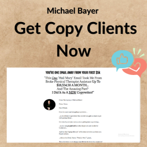Michael Bayer – Get Copy Clients Now