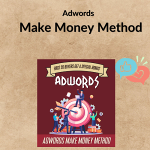 Adwords - Make Money Method