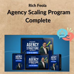Rich Feola – Agency Scaling Program Complete