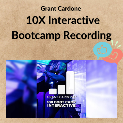 Grant Cardone – 10X Interactive Bootcamp Recording 1 Noi dung doan van ban cua ban 3 8 1