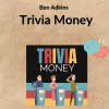 Ben Adkins – Trivia Money 2 Noi dung doan van ban cua ban 3 8 6