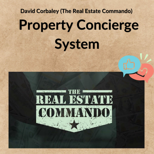 David Corbaley (The Real Estate Commando) – Property Concierge System 1 Noi dung doan van ban cua ban 30 2