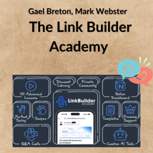 Gael Breton, Mark Webster – The Link Builder Academy