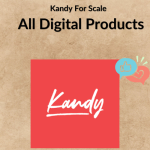 Kandy For Scale - All Digital Products (Including Free And Secrets Products)