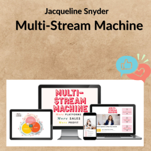 Jacqueline Snyder – Multi-Stream Machine