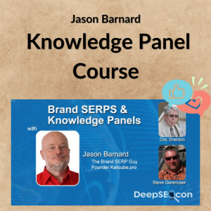 Jason Barnard – Knowledge Panel Course