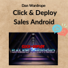 Dan Wardrope – Click & Deploy Sales Android 3 Noi dung doan van ban cua ban 4 20 2