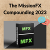 The MissionFX Compounding 2023 3 Noi dung doan van ban cua ban 4 29