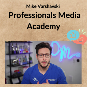 Mike Varshavski – Professionals Media Academy
