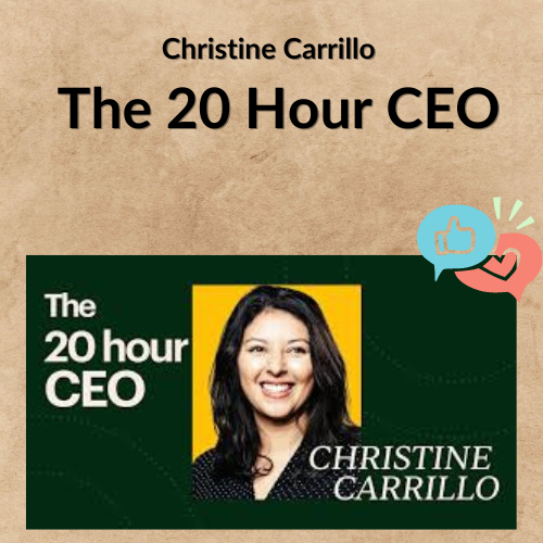 Christine Carrillo – The 20 Hour CEO 1 Noi dung doan van ban cua ban 4 39