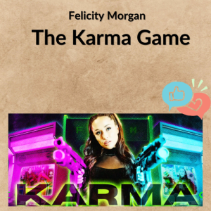 Felicity Morgan – The Karma Game