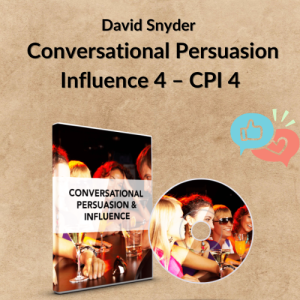 David Snyder – Conversational Persuasion Influence 4 – CPI 4