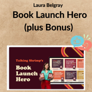 Laura Belgray – Book Launch Hero (plus Bonus)