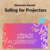 Alexandra Danieli – Selling for Projectors 3 Noi dung doan van ban cua ban 40 1