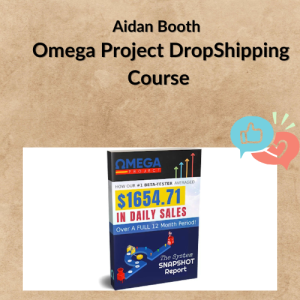 Aidan Booth – Omega Project DropShipping Course