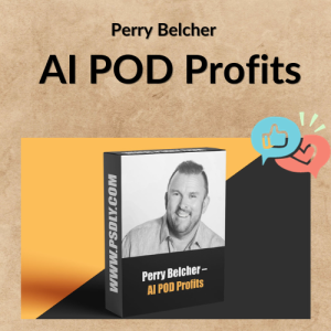 Perry Belcher – AI POD Profits