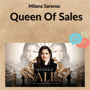 Milana Sarenac – Queen Of Sales