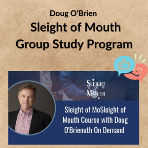 Doug O’Brien – Sleight of Mouth Group Study Program