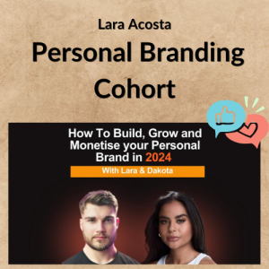 Lara Acosta – Personal Branding Cohort