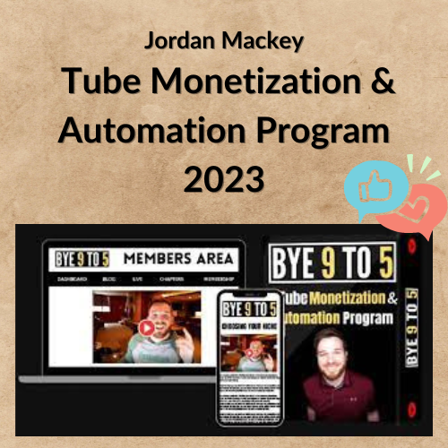 Jordan Mackey – Tube Monetization & Automation Program 2023 1 Noi dung doan van ban cua ban 5 9 2