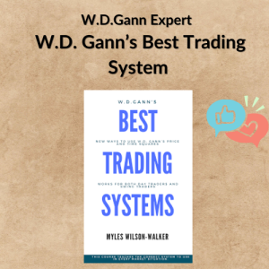 W.D.Gann Expert – W.D. Gann’s Best Trading System