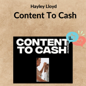 Hayley Lloyd – Content To Cash