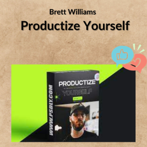 Brett Williams – Productize Yourself