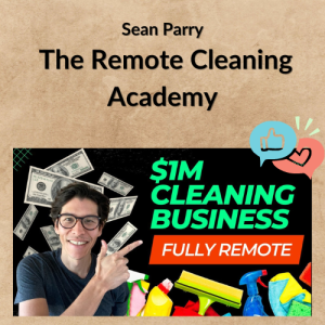 Sean Parry – The Remote Cleaning Academy