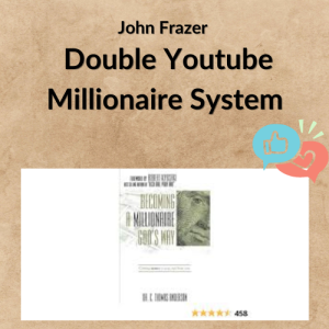 John Frazer – Double Youtube Millionaire System