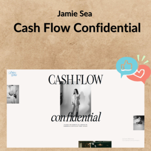 Jamie Sea – Cash Flow Confidential