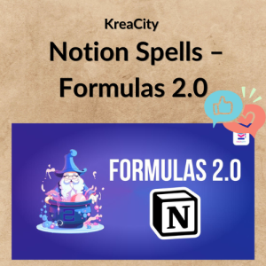 KreaCity – Notion Spells – Formulas 2.0