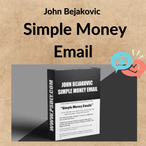 John Bejakovic – Simple Money Email 1 Noi dung doan van ban cua ban 6 7 1