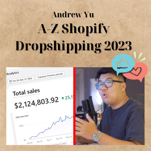 Andrew Yu – A-Z Shopify Dropshipping 2023 1 Noi dung doan van ban cua ban 7 10