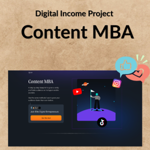 Digital Income Project – Content MBA