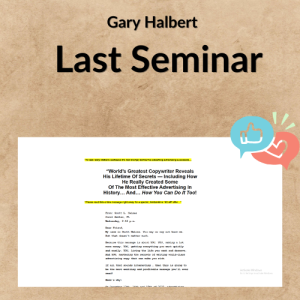 Gary Halbert – Last Seminar