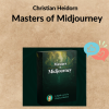 Christian Heidorn – Masters of Midjourney 2 Noi dung doan van ban cua ban 8 1 12