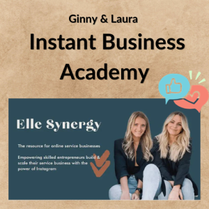 Ginny & Laura – Instant Business Academy