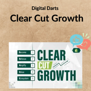 Digital Darts – Clear Cut Growth