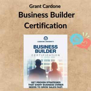 Grant Cardone – Business Builder Certification