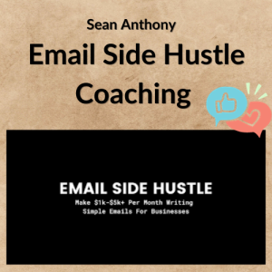 Sean Anthony – Email Side Hustle Coaching