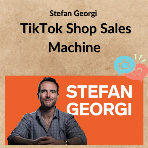 Stefan Georgi – TikTok Shop Sales Machine 1 Noi dung doan van ban cua ban 9 1 7