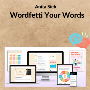 Anita Siek – Wordfetti Your Words