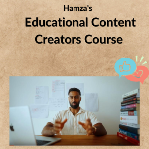 Hamza's - Educational Content Creators Course