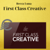 Becca Luna - First Class Creative